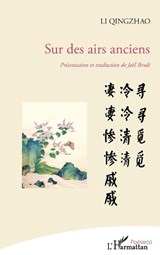 Sur des airs anciens - Li Qingzhao - 9782343180458