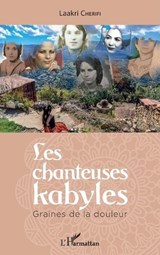 Les chanteuses kabyles - Laakri Cherifi - 9782343198491