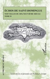 Echos de Saint-Domingue Tome II - Barbara T. Cooper - 9782343202396