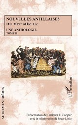Nouvelles antillaises du XIXe siècle - Barbara T. Cooper ;  Roger Little - 9782343204918