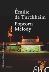 Popcorn Melody - Émilie de Turckheim - 9782350873299
