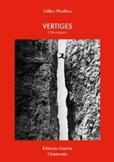 Vertiges - Chroniques - Gilles Modica - 9782352210863