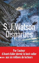 Disparues - Steven J. Watson - 9782355848537