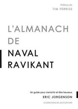 L'almanach de Naval Ravikant - Eric JORGENSON - 9782361170752