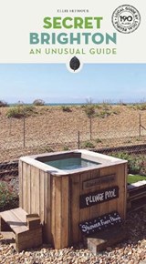 Secret Brighton Guide - Ellie Seymour - 9782361954994