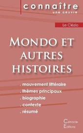 Fiche de lecture Mondo et autres histoires de Le Clezio (analyse litteraire de reference et resume complet)