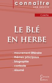 Fiche de lecture Le Ble en herbe de Colette (Analyse litteraire de reference et resume complet)