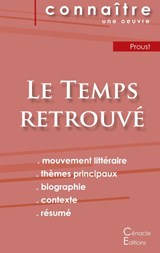 Fiche de lecture Le Temps retrouve de Marcel Proust (Analyse litteraire de reference et resume complet) - Marcel Proust - 9782367887135
