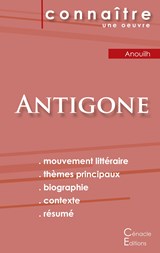 Fiche de lecture Antigone de Jean Anouilh (Analyse litteraire de reference et resume complet) - Jean Anouilh - 9782367887494