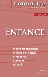 Fiche de lecture Enfance de Nathalie Sarraute (Analyse litteraire de reference et resume complet) - Nathalie Sarraute - 9782367888118