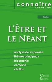 Fiche de lecture L'Etre et le Neant de Jean-Paul Sartre (Analyse philosophique de reference et resume complet)