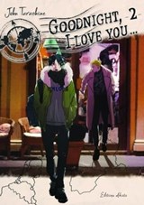 Goodnight, I love you - tome 2 - John Tarachine - 9782369749998