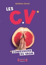 Les Confessions du Vagin - Serena Davis - 9782374643939