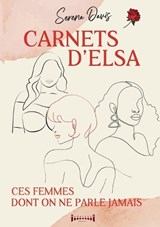 Carnets d'Elsa - Serena Davis - 9782374644578