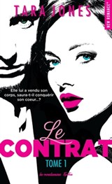 Le contrat - Tome 01 - Tara Jones - 9782375650035