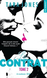 Le contrat - Tome 02 - Tara Jones - 9782375650141