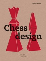 Chess Design - MORANDI,  Romain - 9782376660668
