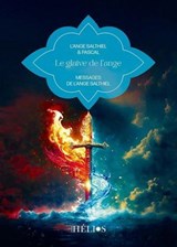 Le glaive de l'ange - L'Ange Salthiel & Pascal - 9782376880646