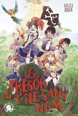 Le Trésor de l'île sans nom - Gilles Abier - 9782377420452