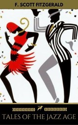Tales of the Jazz Age - F. Scott Fitzgerald ; Golden Deer Classics - 9782377932498