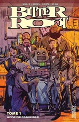 Bitter Root, T1 : Affaire familiale - David F. Walker ; Chuck Brown ; Sanford Greene - 9782378871796