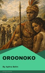 Oroonoko - Aphra Behn - 9782379262760