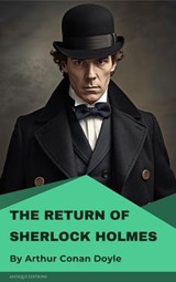 The Return of Sherlock Holmes - Arthur Conan Doyle - 9782379262869