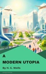 A Modern Utopia - H. G. Wells - 9782379263453
