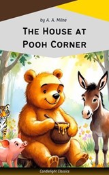 The House at Pooh Corner - A. A. Milne - 9782379267413