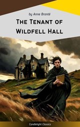 The Tenant of Wildfell Hall - Anne Brontë - 9782379267642