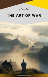 The Art of War - Sun Tzu - 9782379269639