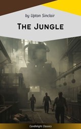 The Jungle - Upton Sinclair - 9782379269929