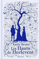 Les Hauts de Hurlevent - Emily Brontë - 9782381227733