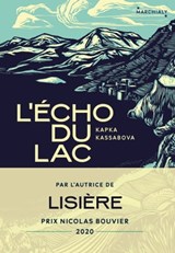 L'Écho du lac - Kapka Kassabova - 9782381344003