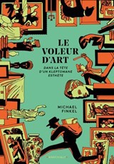 Le Voleur d'art - Michael Finkel - 9782381344294