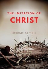 The imitation of chist - Thomas Kempis - 9782382744192