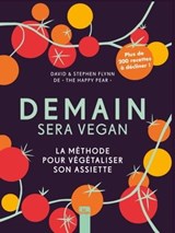 Demain sera vegan - David & Stephen Flynn - 9782383383390