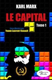 Le Capital - Livre illustré - tome 1
