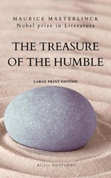 The Treasure of the Humble - Maurice Maeterlinck - 9782384551484