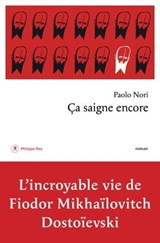 Ca saigne encore - Paolo Nori - 9782384820610