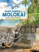 Saint Damien de Molokaï - Jean-François Vivier - 9782384881086