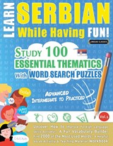 LEARN SERBIAN WHILE HAVING FUN! - ADVANCED - Linguas Classics - 9782385110833