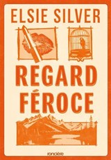 Regard féroce (e-book) - Elsie Silver - 9782385663353