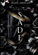 Sade - Tome 2 - Nade Arslan - 9782385721268