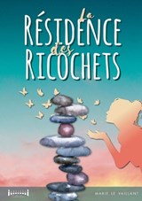 La résidence des ricochets - Sudarènes Collection - 9782385723347