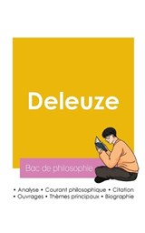 Réussir son Bac de philosophie 2026 - Gilles Deleuze - 9782385993740