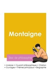 Réussir son Bac de philosophie 2026 - Montaigne - 9782385993948