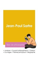 Réussir son Bac de philosophie 2026 - Jean-Paul Sartre - 9782385994013