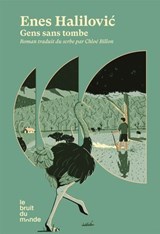 Gens sans tombe - Enes Halilovic - 9782386010613
