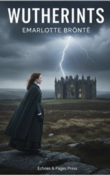 Wuthering Heights - Emily Brontë - 9782387179982